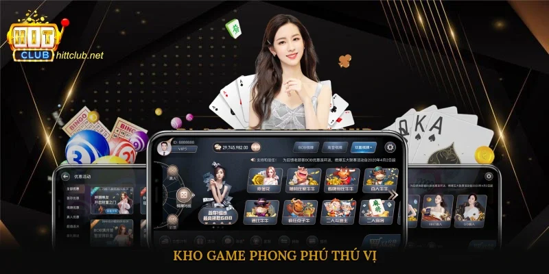 Kho game phong phú thú vị