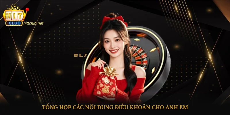 Tổng hợp các nội dung điều khoản cho anh em